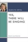 Image for Yes, There Will Be Singing