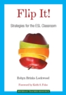 Image for Flip It! : Strategies for the ESL Classroom