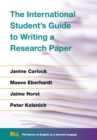 Image for The International Student&#39;s Guide to Writing a Research Paper
