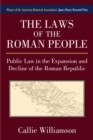 Image for The laws of the Roman people  : public law in the expansion and decline of the Roman Republic