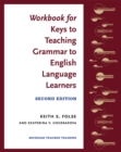 Image for Workbook for Keys to Teaching Grammar to English Language Learners