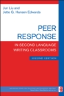 Image for Peer Response in Second Language Writing Classrooms