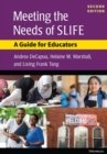 Image for Meeting the Needs of SLIFE : A Guide for Educators