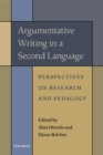 Image for Argumentative writing in a second language  : perspectives on research and pedagogy