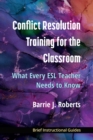 Image for Conflict Resolution Training for the Classroom