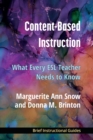 Image for Content-based instruction  : what every ESL teacher needs to know