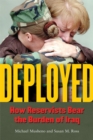 Image for Deployed : How Reservists Bear the Burden of Iraq