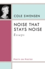 Image for Noise that stays noise  : essays