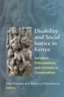 Image for Disability and social justice in Kenya  : scholars, policymakers, and activists in conversation