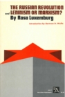 Image for The Russian Revolution and Leninism or Marxism?