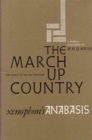 Image for March Up Country  March Up Country : A Translation of Xenophon&#39;s Anabasis