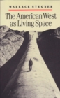 Image for The American West as Living Space