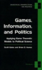 Image for Games, Information and Politics