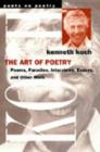 Image for The Art of Poetry : Poems, Plays, Fiction, Interviews and Essays