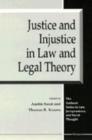 Image for Justice and Injustice in Law and Legal Theory