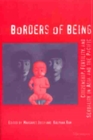 Image for Borders of Being : Citizenship, Fertility and Sexuality in Asia and the Pacific