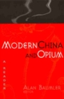 Image for Modern China and Opium