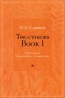 Image for Thucydides Book 1  : a students&#39; grammatical commentary