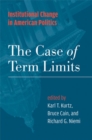Image for Institutional Change in American Politics : The Case of Term Limits