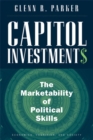 Image for Capitol investments  : the marketability of political skills