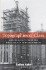 Image for Topographies of Class
