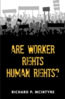 Image for Are worker rights human rights?