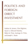Image for Politics and Foreign Direct Investment