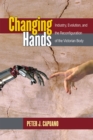 Image for Changing Hands : Industry, Evolution, and the Reconfiguration of the Victorian Body