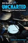Image for Uncharted : Creativity and the Expert Drummer