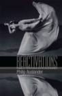Image for Reactivations : Essays on Performance and Its Documentation