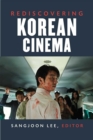 Image for Rediscovering Korean Cinema
