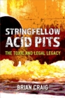 Image for Stringfellow Acid Pits