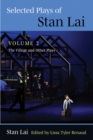 Image for Selected plays of Stan LaiVolume 2