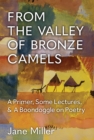 Image for From the Valley of Bronze Camels