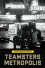 Image for Teamsters Metropolis