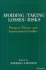 Image for Avoiding Losses/Taking Risks