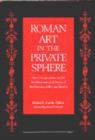 Image for Roman Art in the Private Sphere
