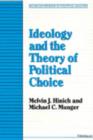 Image for Ideology and the Theory of Political Choice