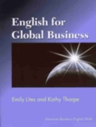 Image for English for Global Business : An Intermediate-level Course
