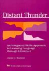 Image for Distant Thunder : An Integrated Skills Approach to Learning Language Through Literature
