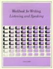 Image for Writing, Listening and Speaking : Workbook