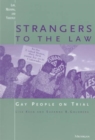 Image for Strangers to the law  : gay people on trial