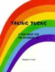 Image for Taking Turns : A Pair-Based Text for Beginning ESL