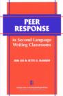 Image for Peer Response in Second Language Writing Classrooms