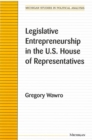 Image for Legislative Entrepreneurship in the U.S. House of Representatives
