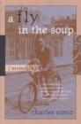 Image for A fly in the soup  : memoirs