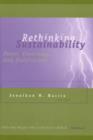 Image for Rethinking Sustainability : Power, Knowledge, and Institutions