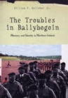 Image for The Troubles in Ballybogoin