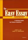 Image for The easy essay handbook  : a guide to writing for today&#39;s students