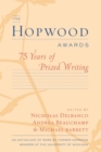 Image for The Hopwood Awards : 75 Years of Prized Writing